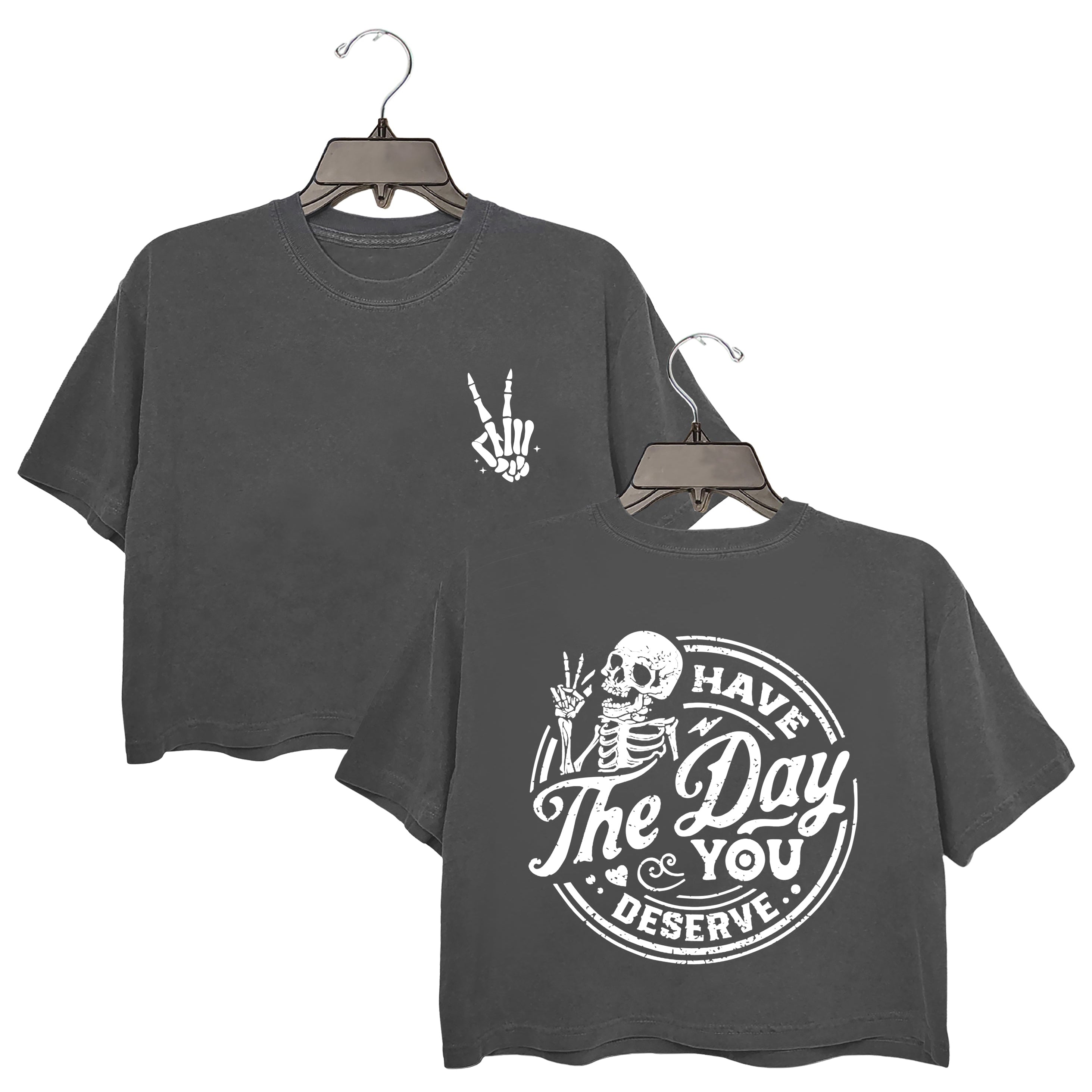 Have The Day You Deserve Gray Round Neck Crop Top For Women