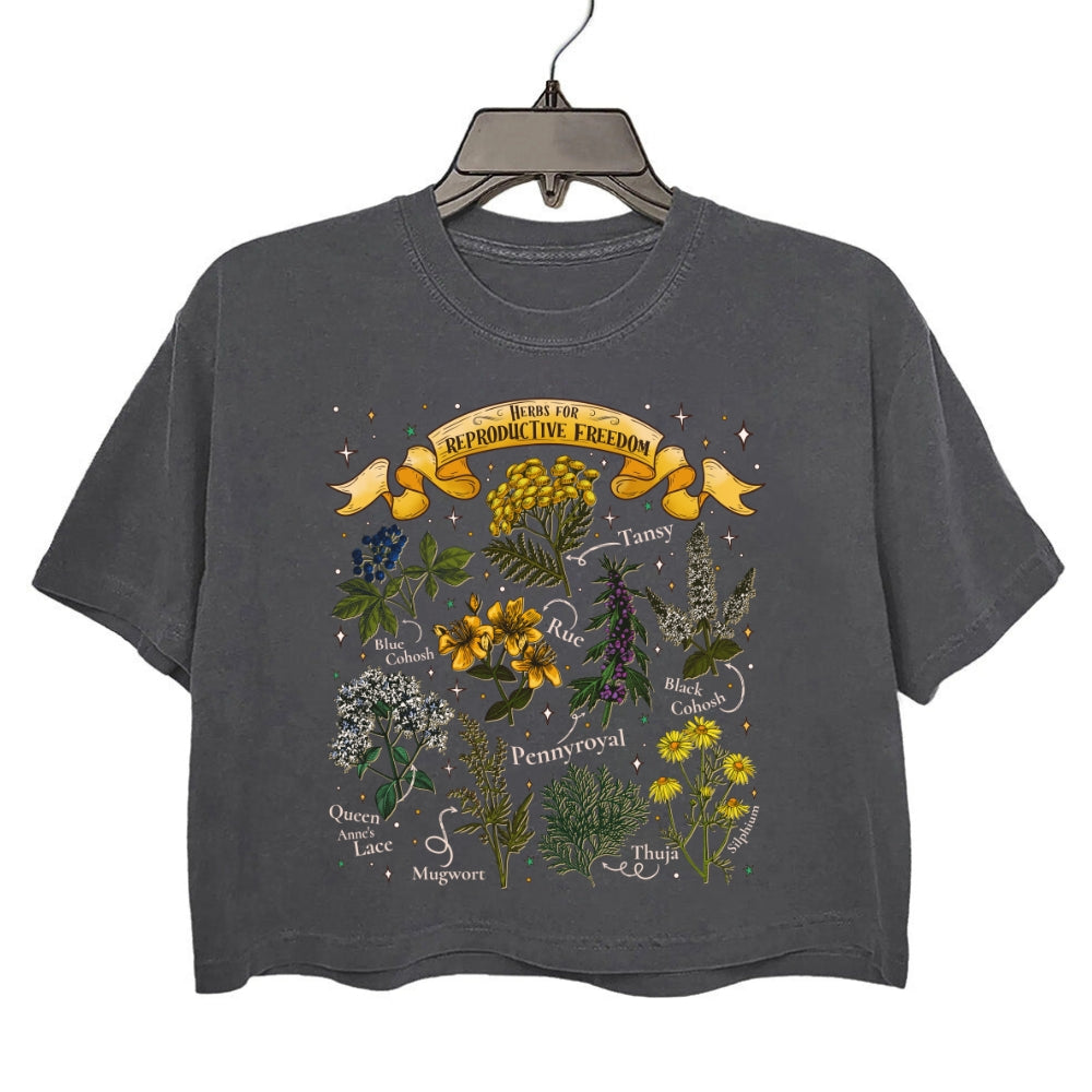 Herbs For Reproductive Freedom Feminist Crop Top For Women