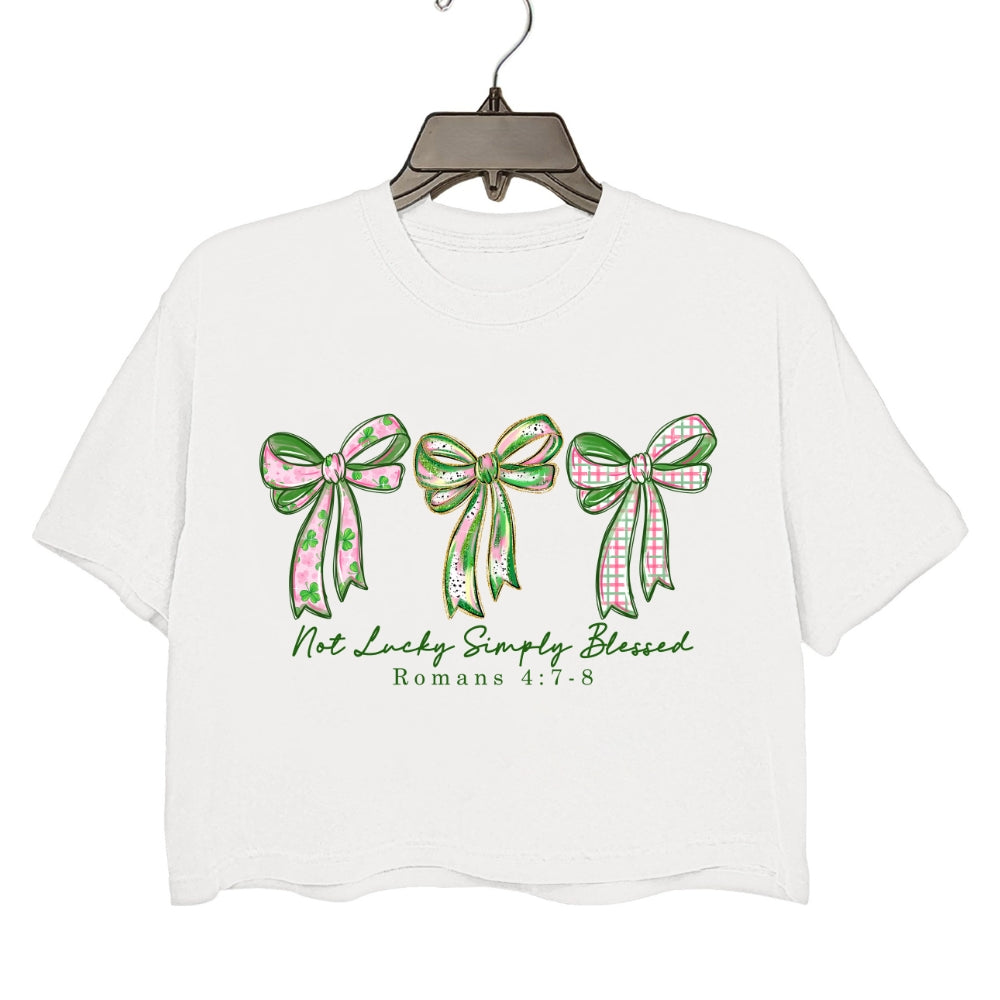 Not Lucky Simply Blessed St Patrick's Day Crop Top For Women