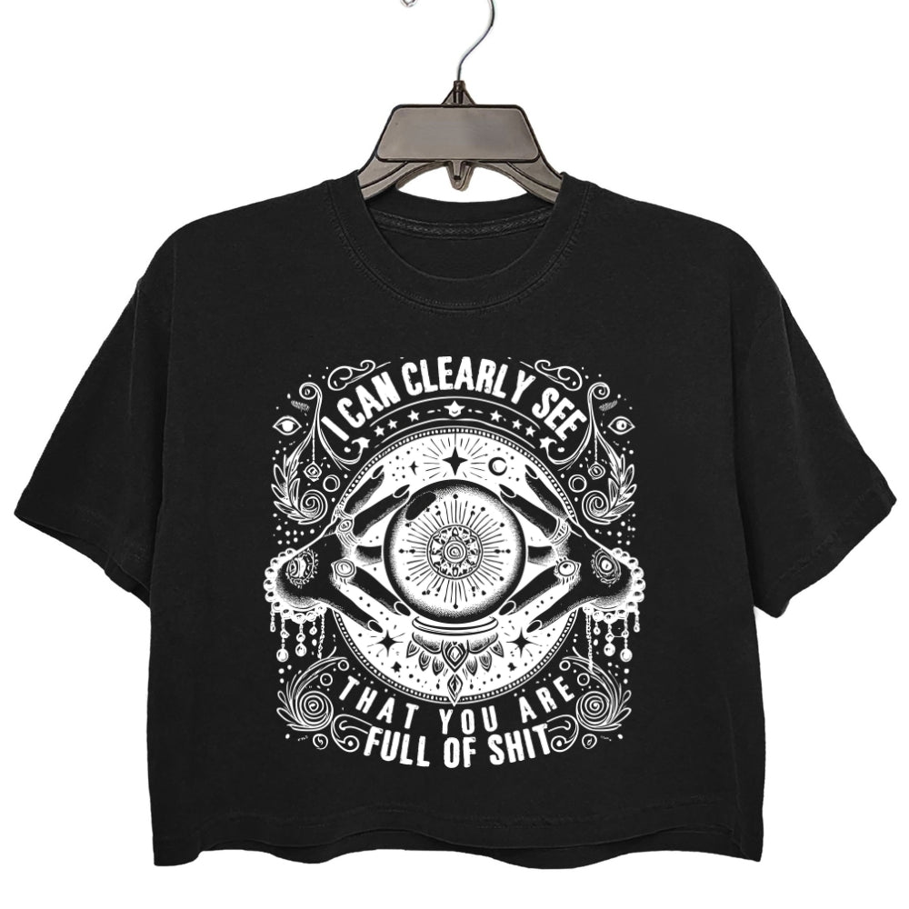 Funny Ugly Quote I Can See Crop Top For Women