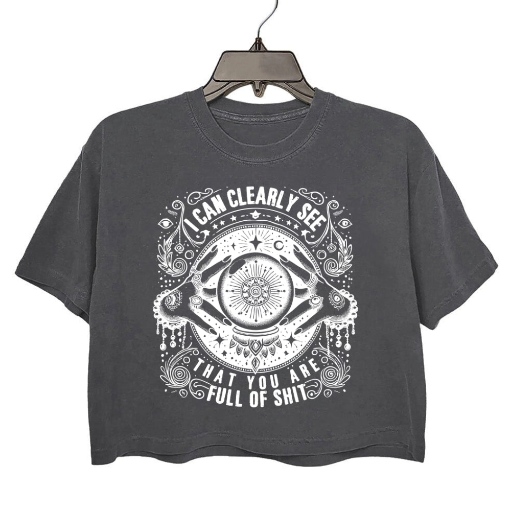 Funny Ugly Quote I Can See Crop Top For Women