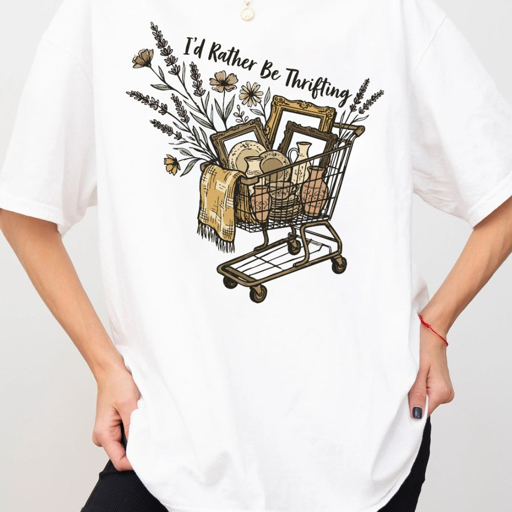 I'd Rather Be Thrifting Tee For Women