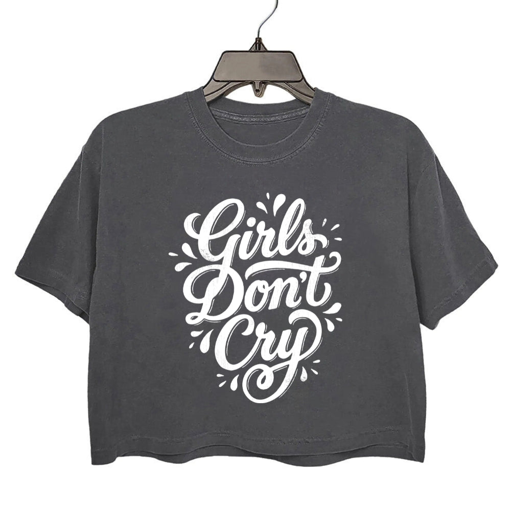 Girls Don't Cry Crop Tee For Women
