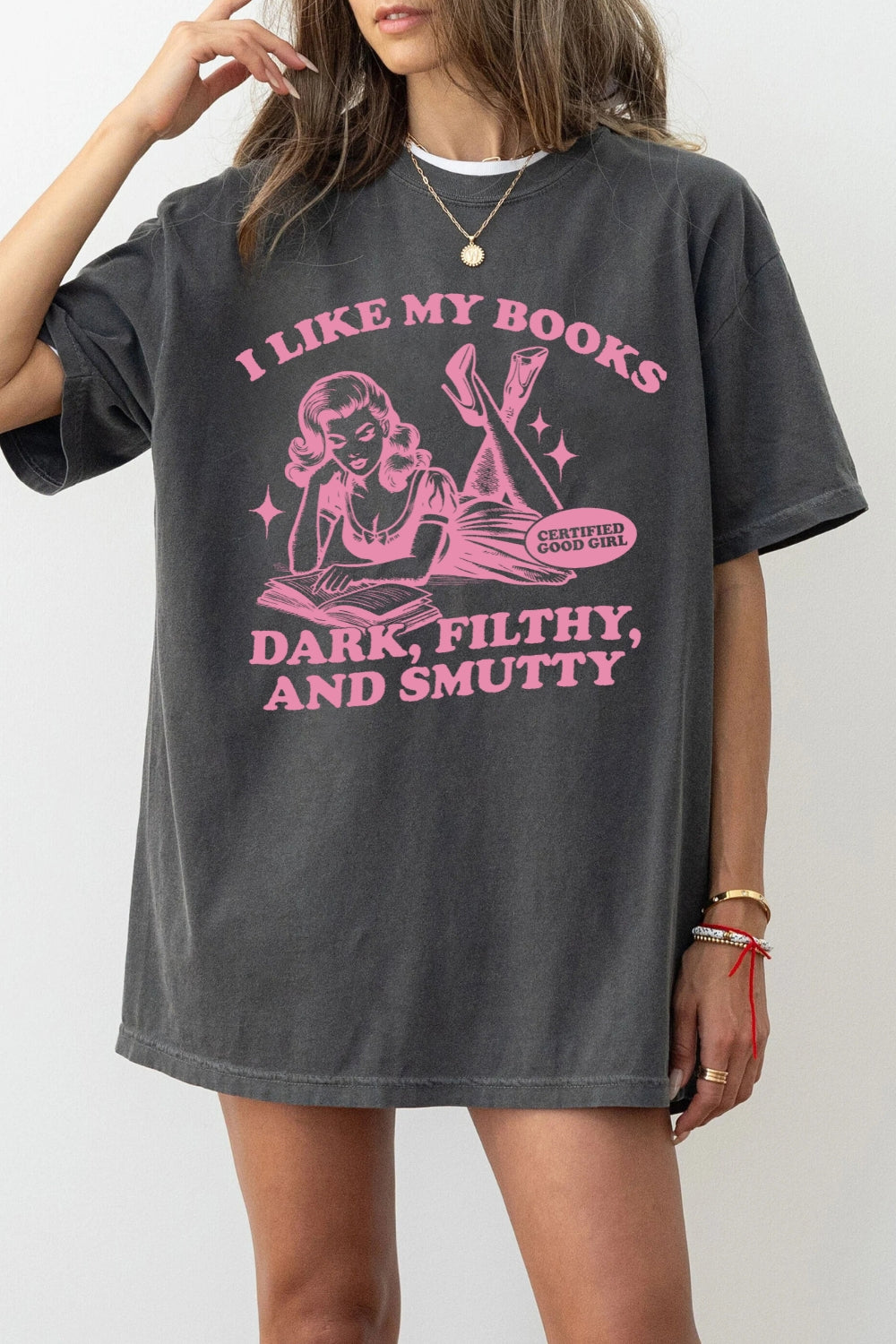 I Like My Books Dark Filthy And Smutty Tee For Women