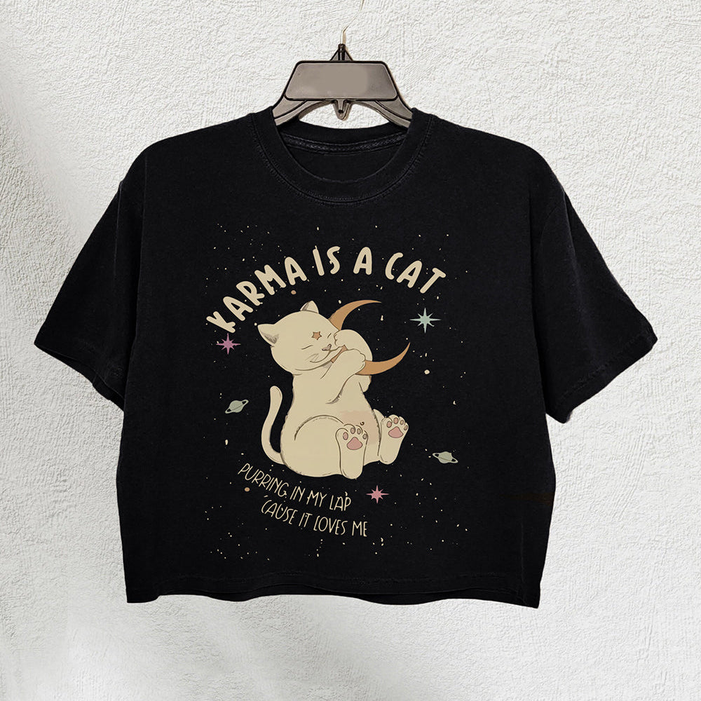 Karma Is A Cat Purring In My Lap Crop Tee For Women