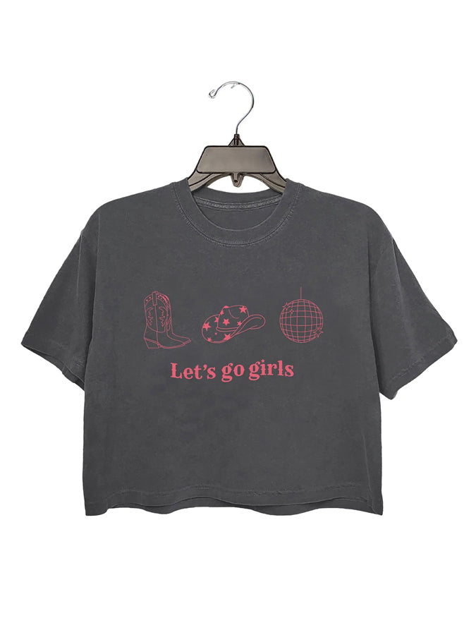 Let's Go Girls Crop Top For Women