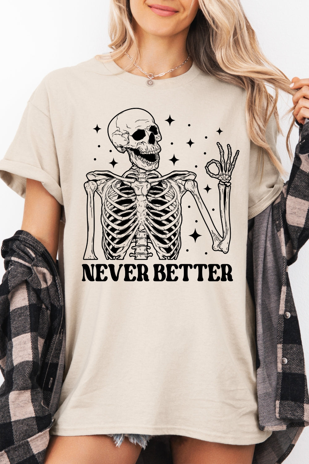 Skeleton Never Better Tee For Women