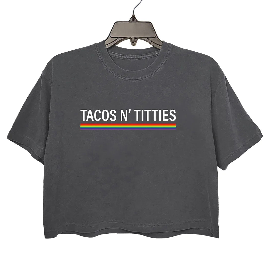 Tacos and Titties Crop Top For Women