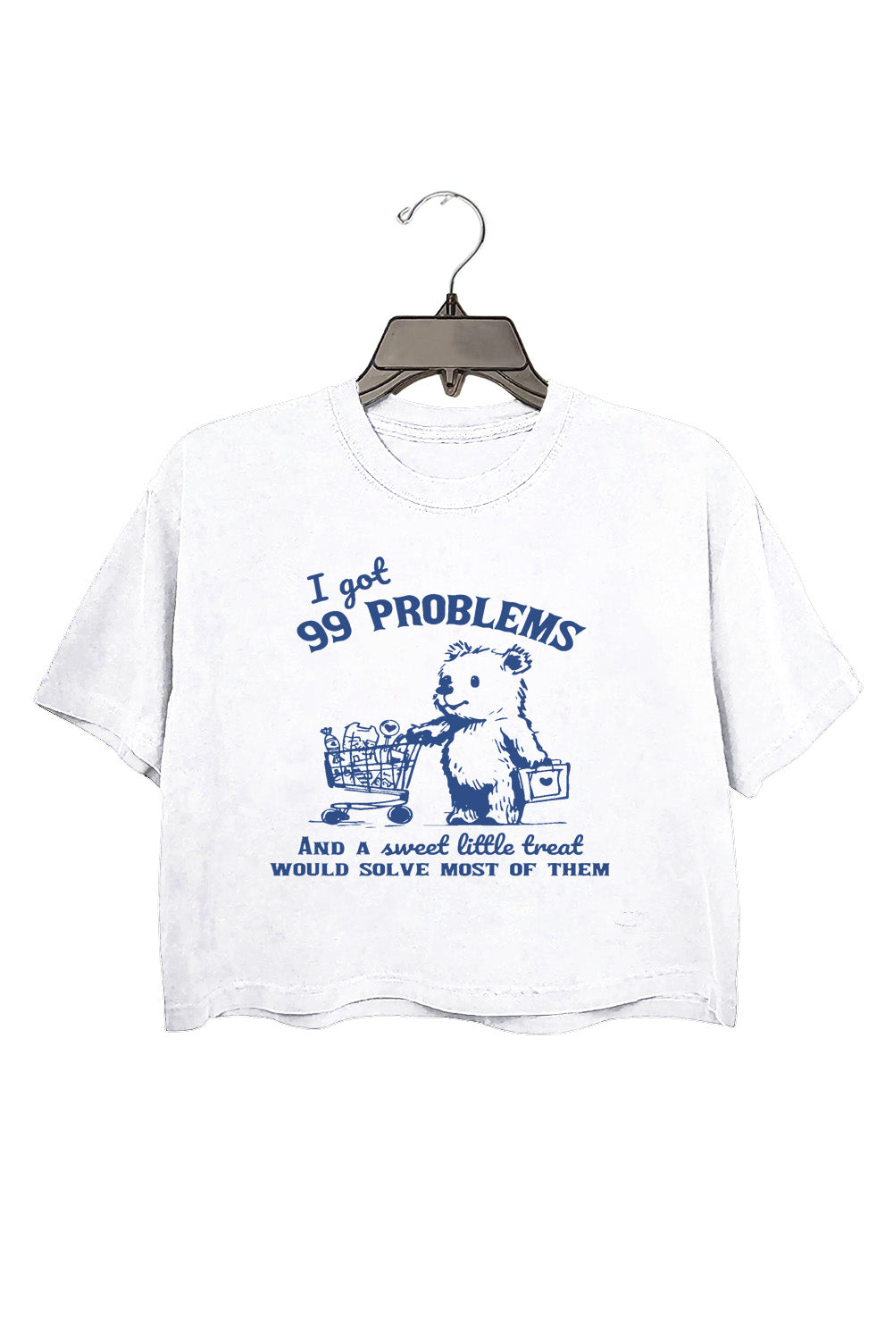 I Got 99 Poblems Crop Tee For Women