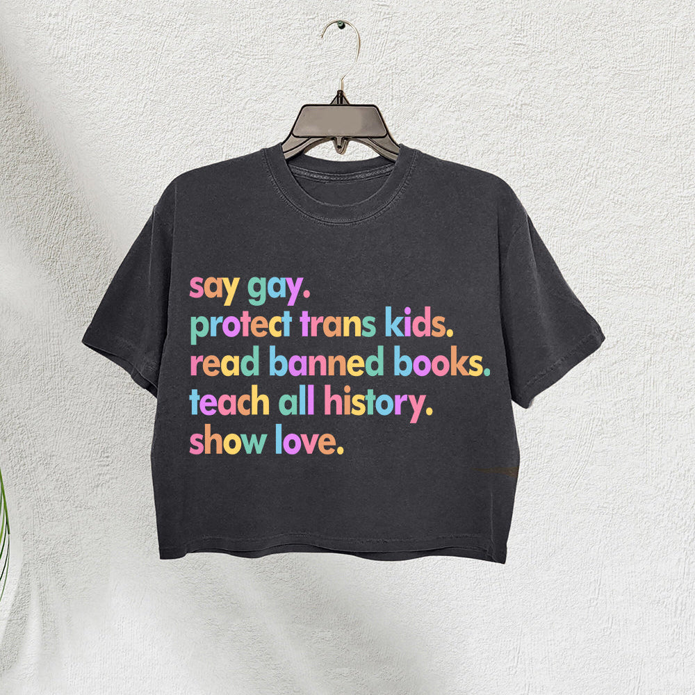 Say Gay Equality Human Rights Pride Ally Crop Tee For Women
