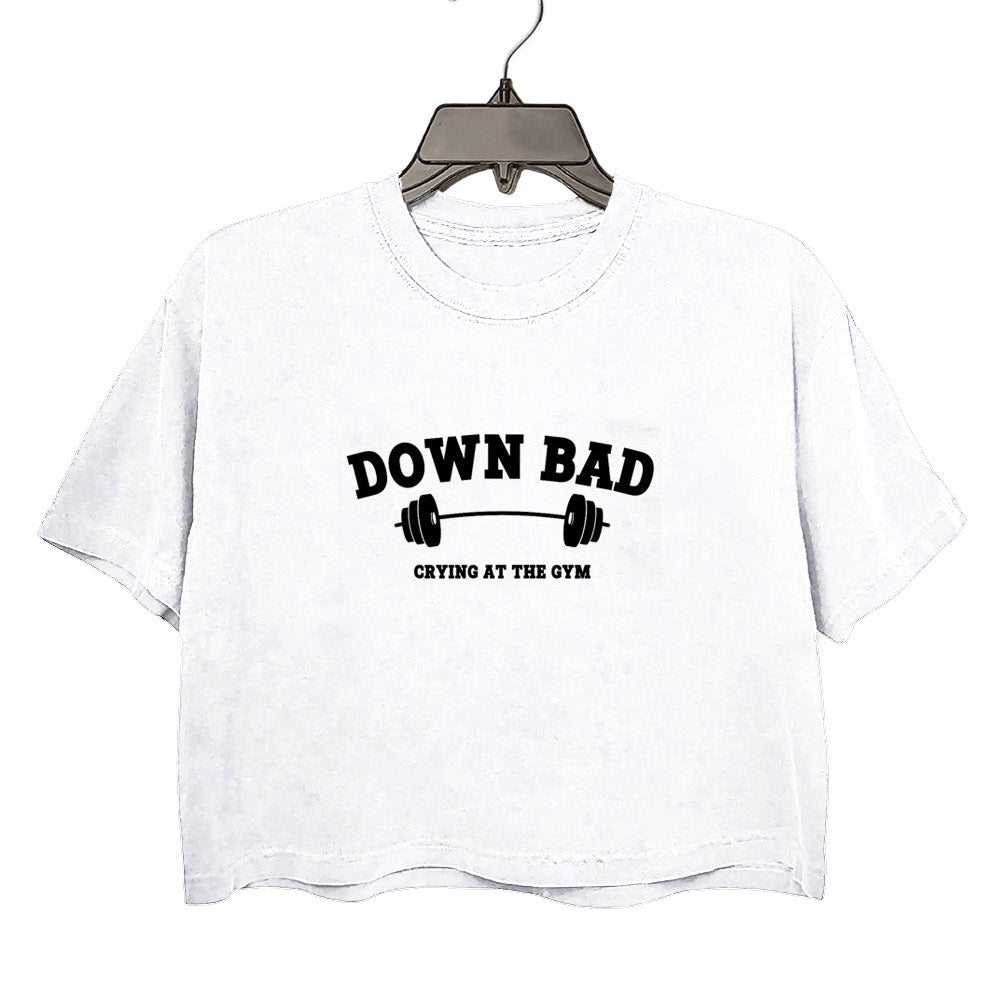 Down Bad Crying At The Gym Crop Top For Women