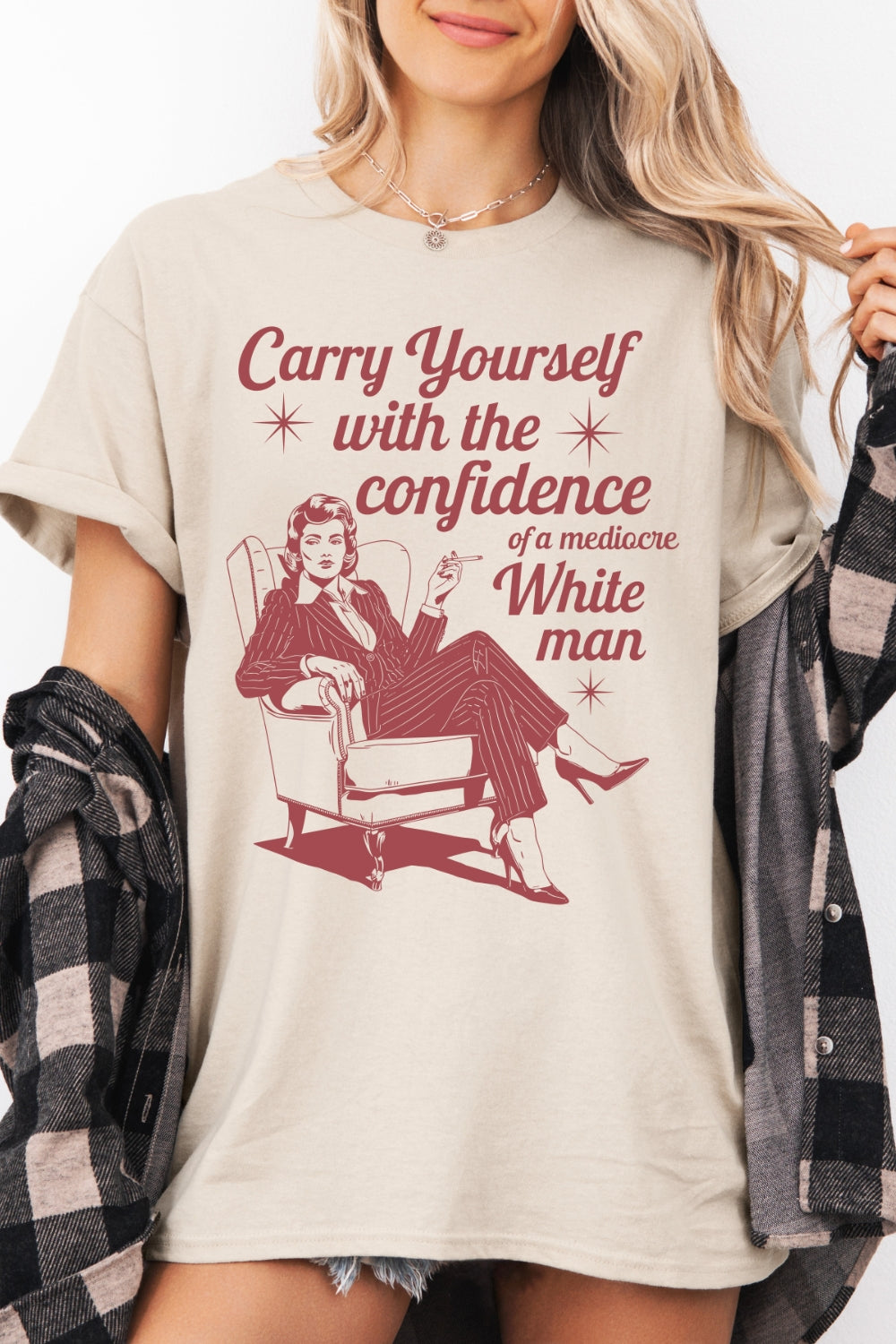 Carry Yourself With The Confidence Of A Mediocre Tee For Women