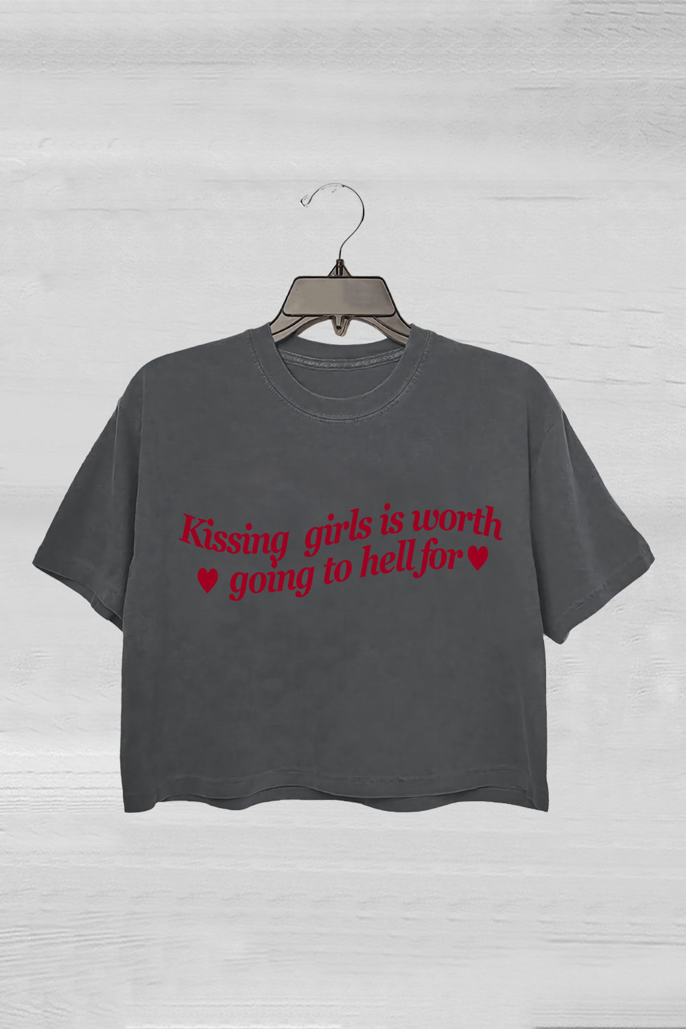 Kissing Girls is Worth Going To Hell Crop Tee For Women