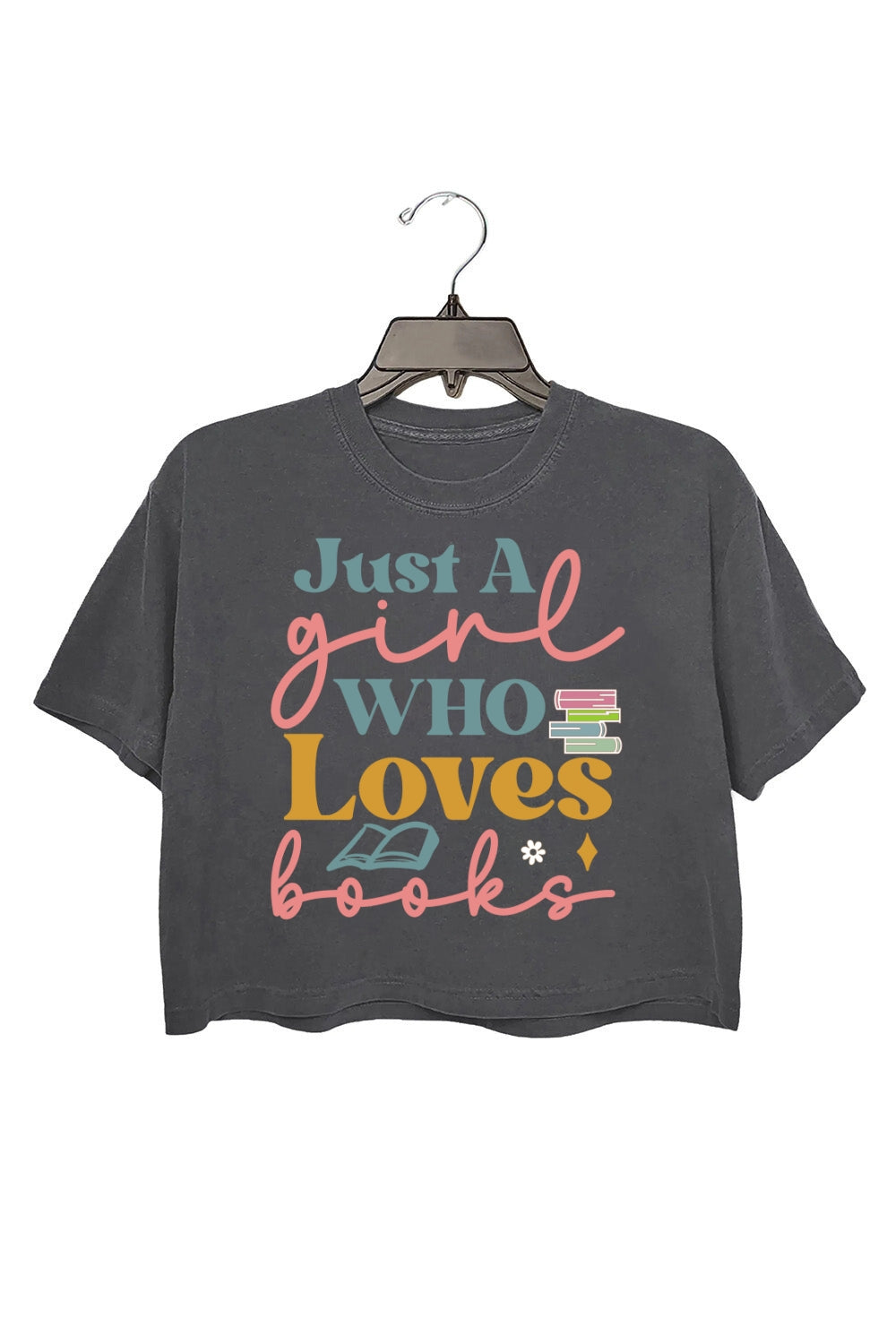 Just A Girl Who Loves Books Crop Top For Women