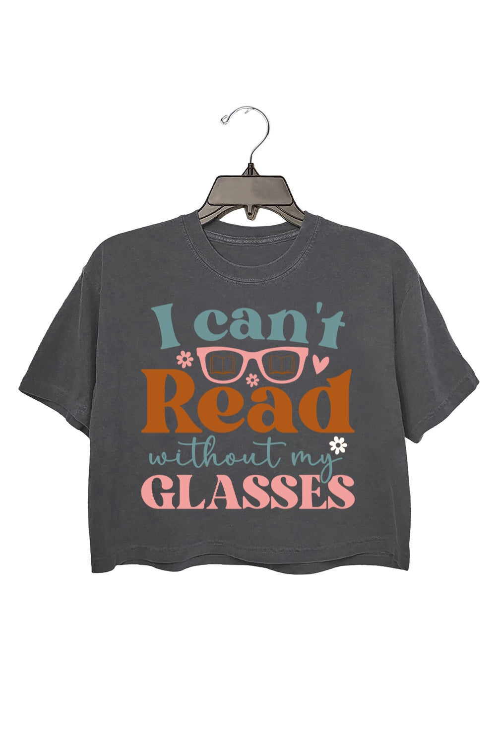 I Can't Read Without My Glasses Crop Top For Women