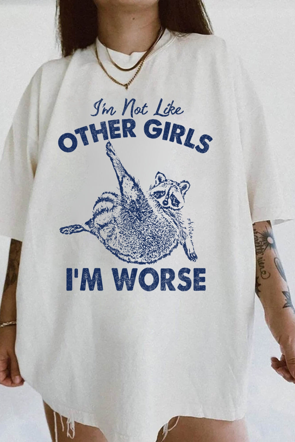 I'm Not Like Other Girls Tee For Women
