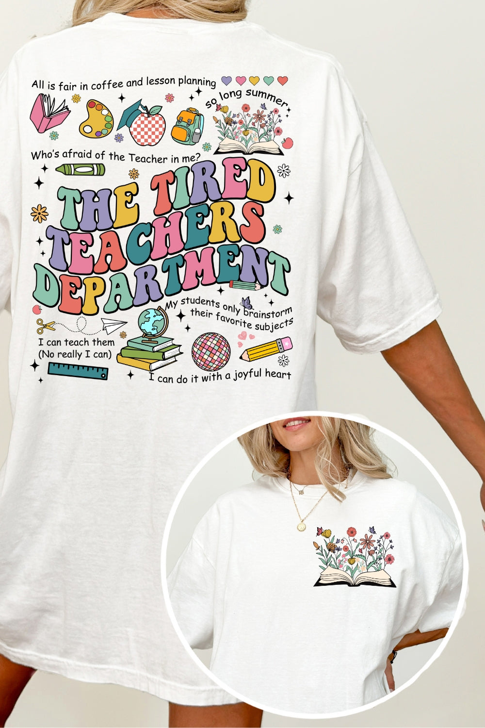 The Tired Teachers Department Flowers Tee For Women