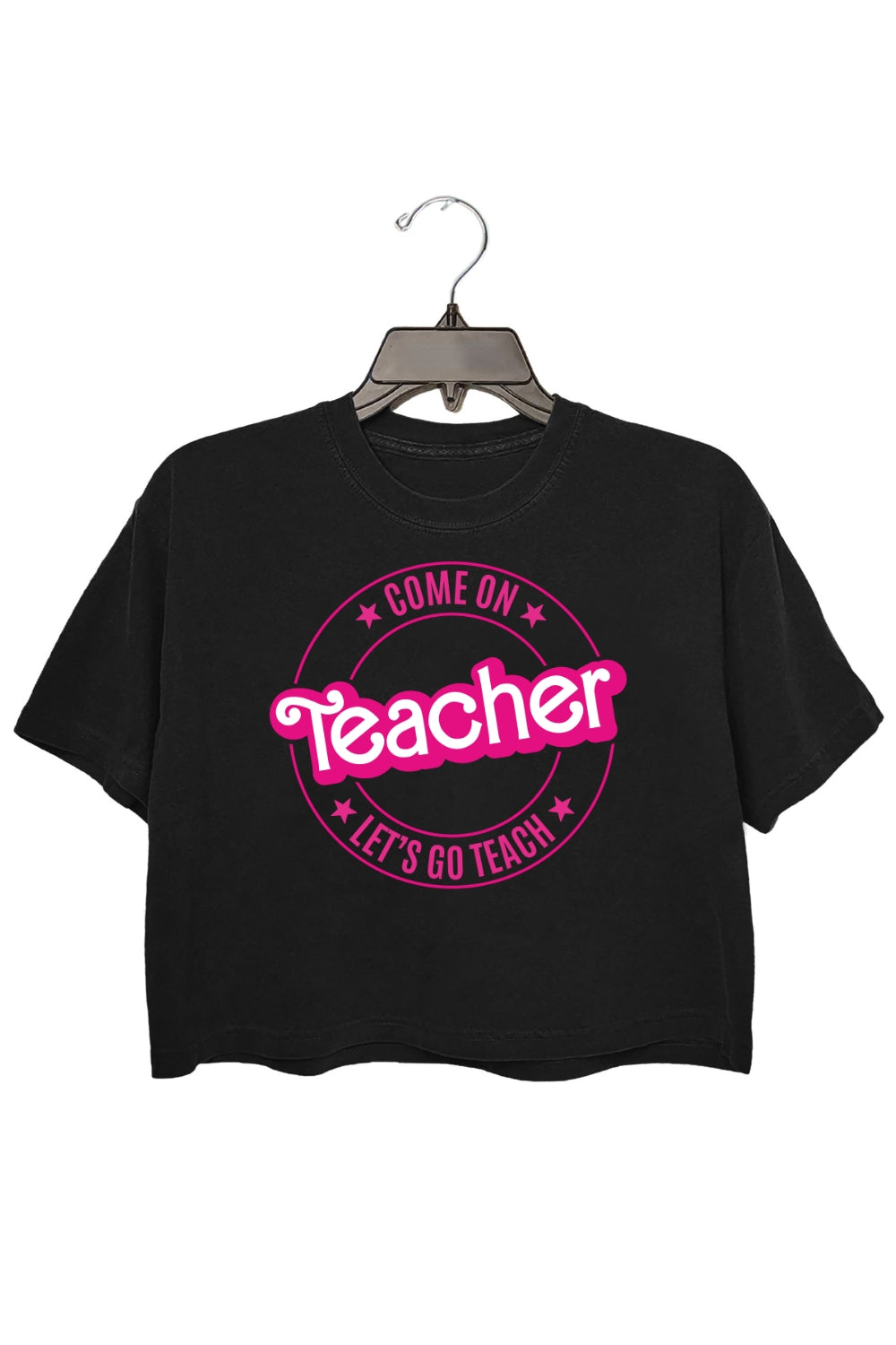 Come On Teacher Lets Go Teach Crop Tee For Women