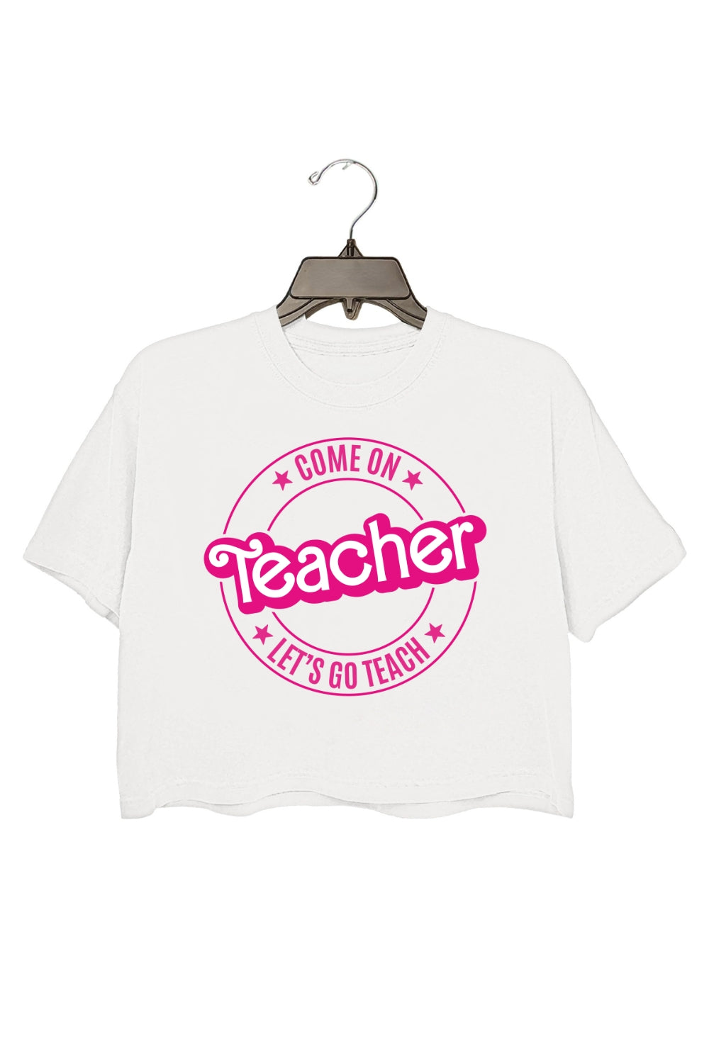 Come On Teacher Lets Go Teach Crop Tee For Women