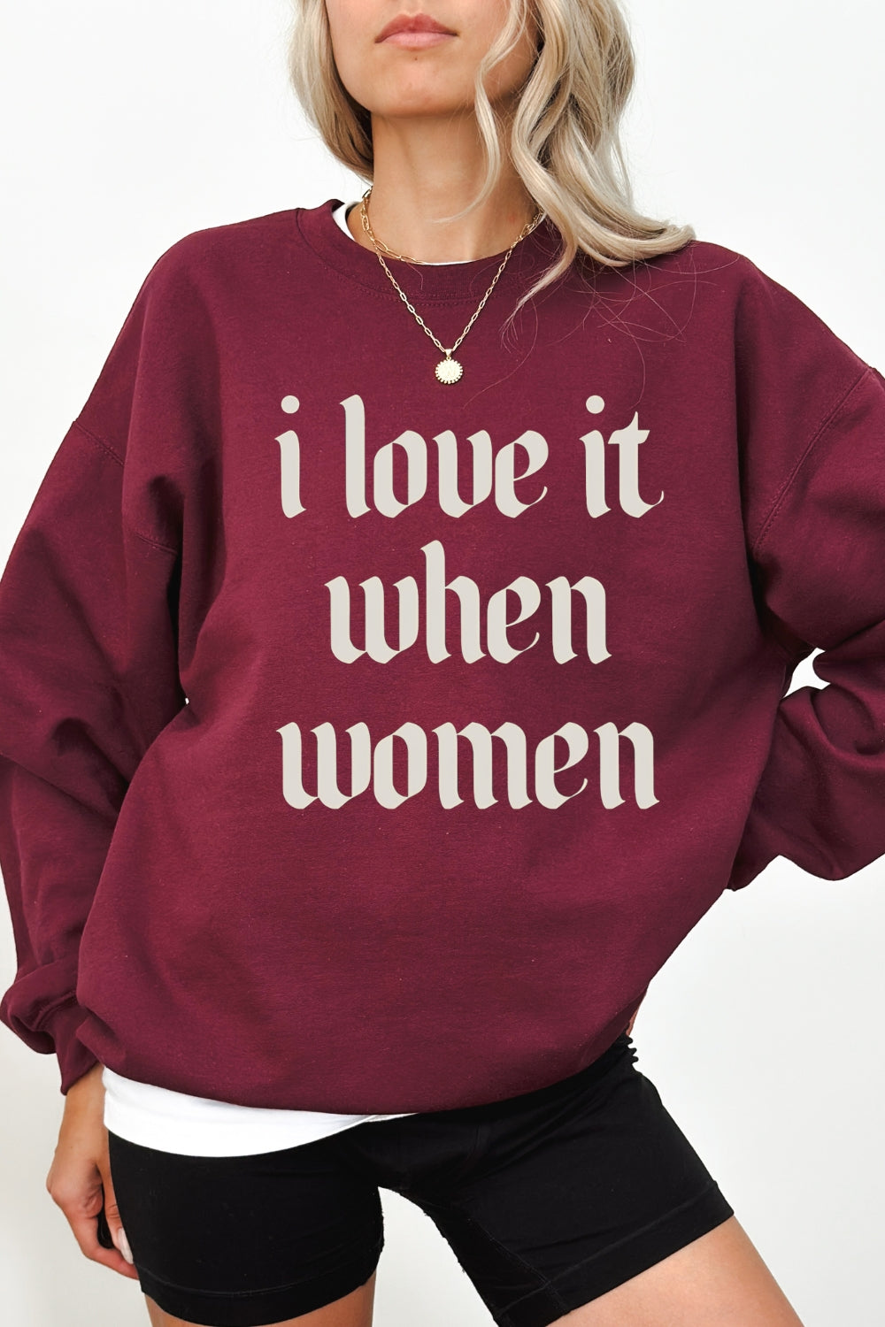 I Love It When Women Lesbian Pride Sweatshirt For Women