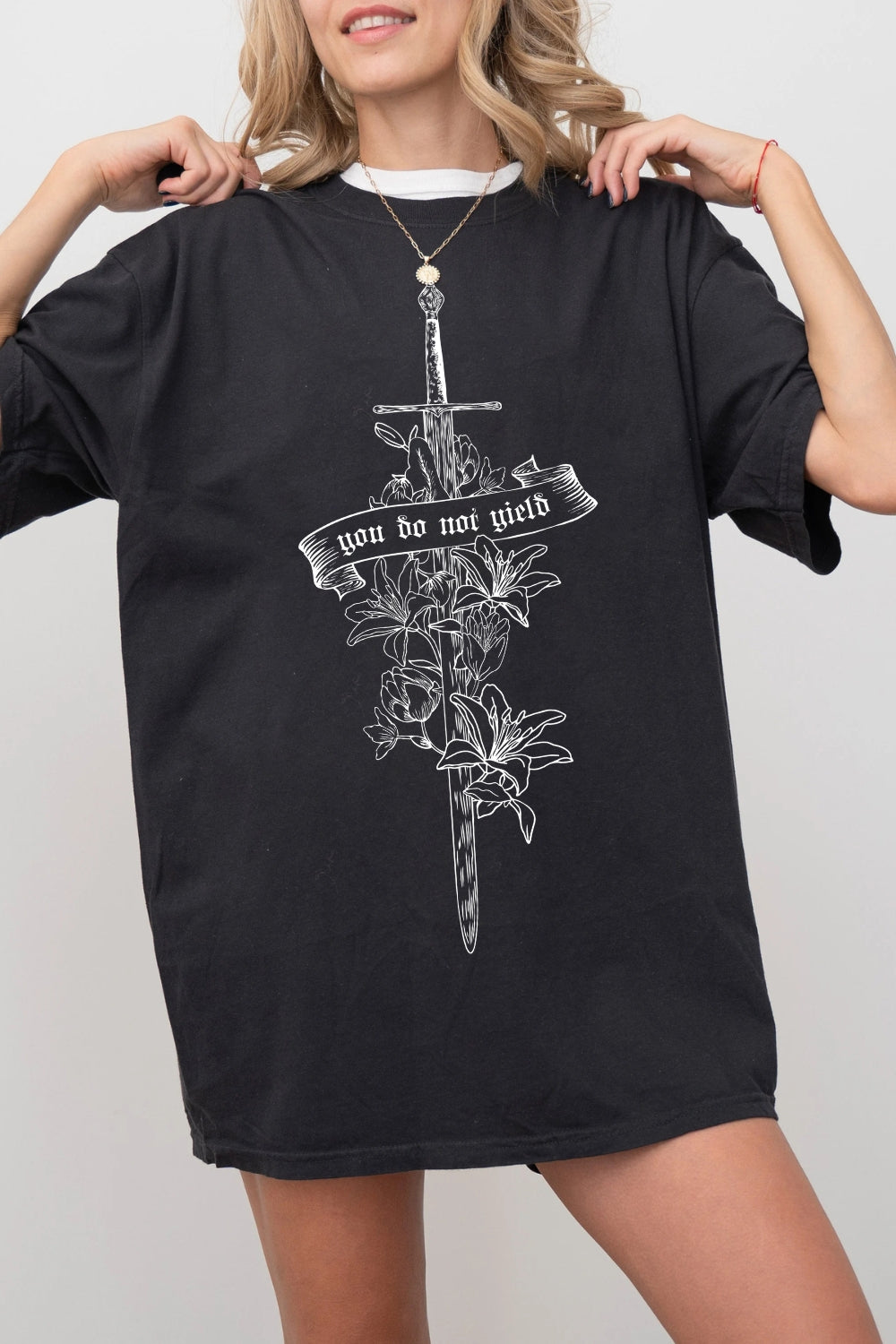 You Do Not Yield Quote Bookish Tee For Women