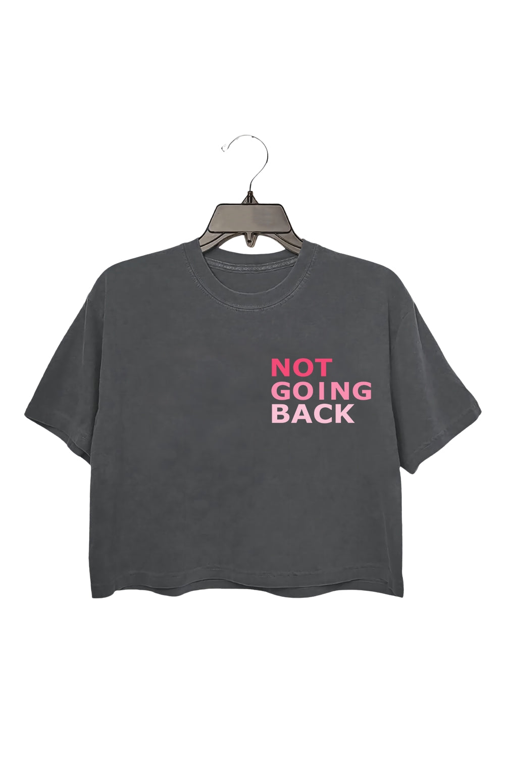 We Are Not Going Back Pink Crop Tee For Women