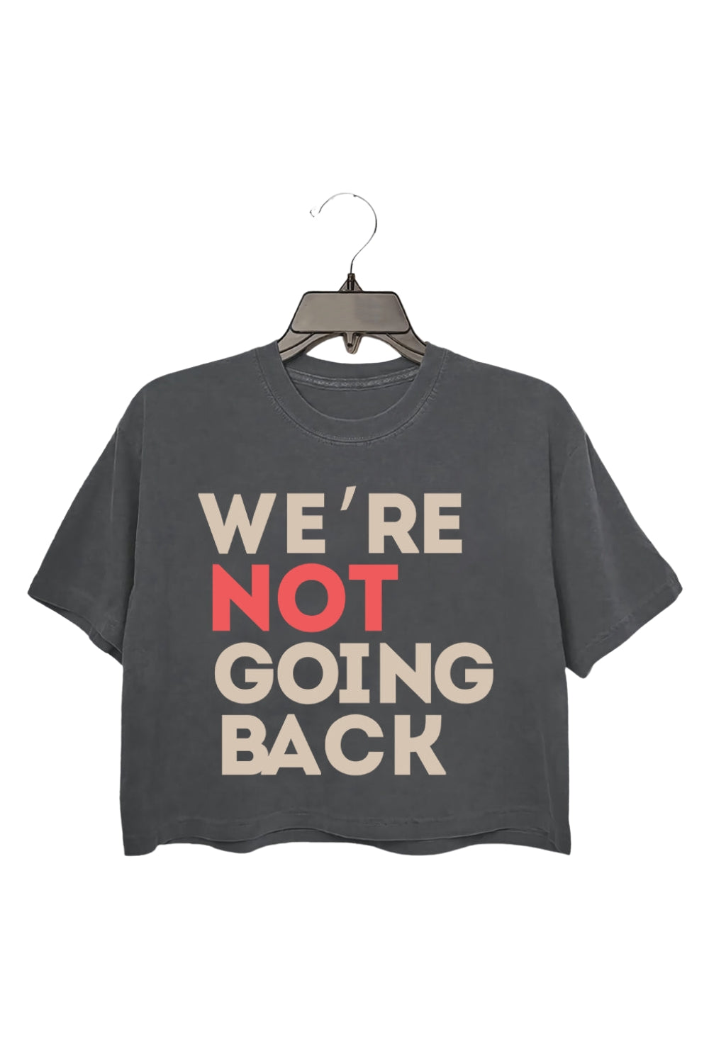 We're Not Going Back Crop Tee For Women
