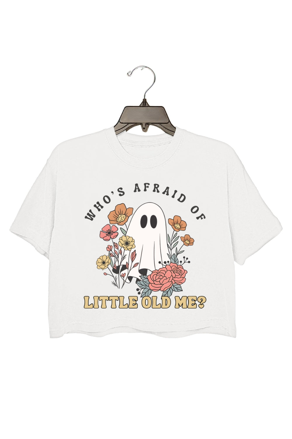 Who's Afraid Of Little Old Me Ghost Crop Tee For Women
