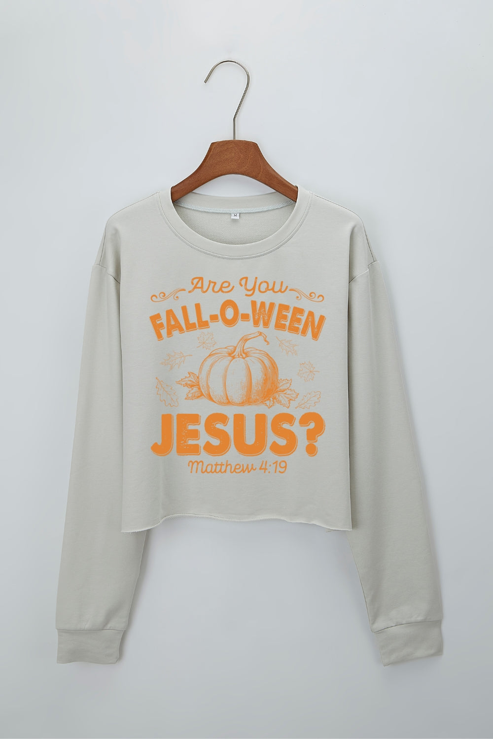 Are You Fall-O-Ween Jesus Crop Sweatshirt For Women