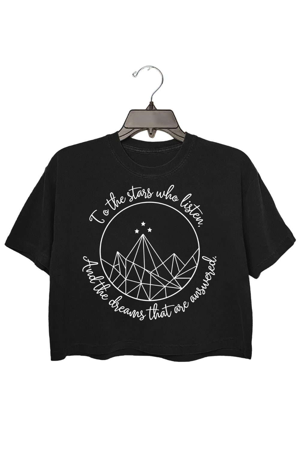 ACOTAR To the stars who listen and the dreams that are answered Crop Top For Women