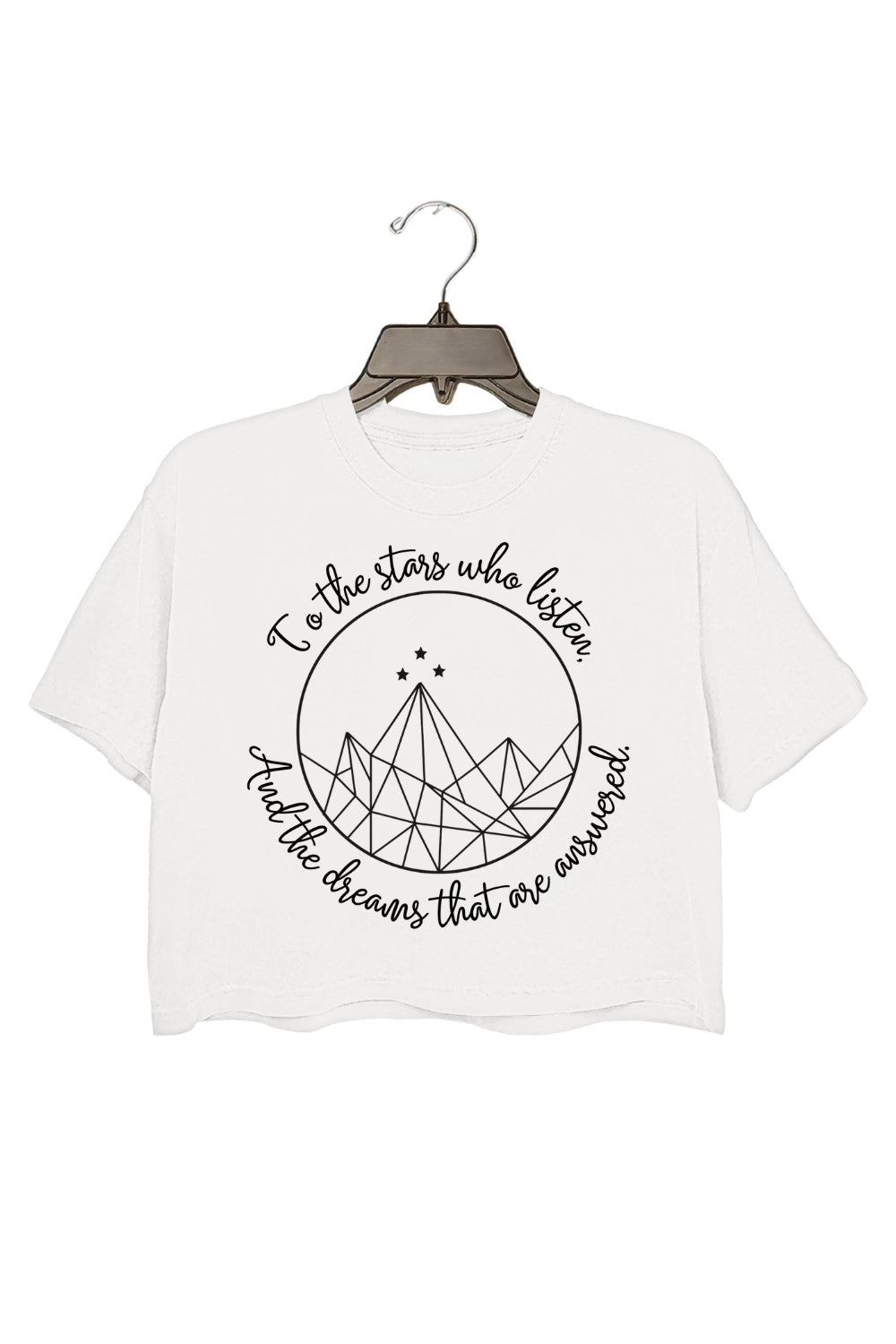ACOTAR To the stars who listen and the dreams that are answered Crop Top For Women
