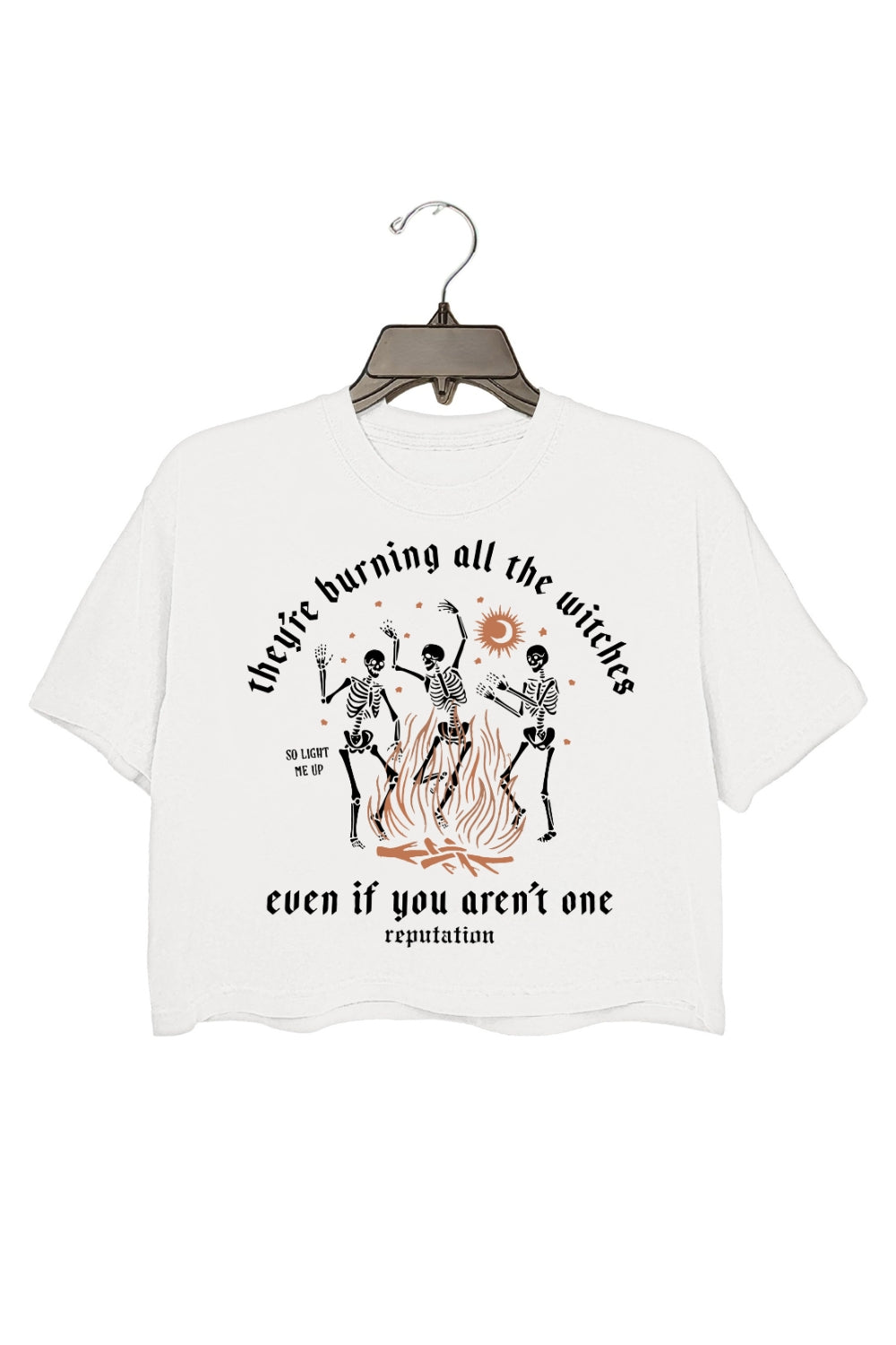 They're Burning All The Witches TS Crop Top For Women