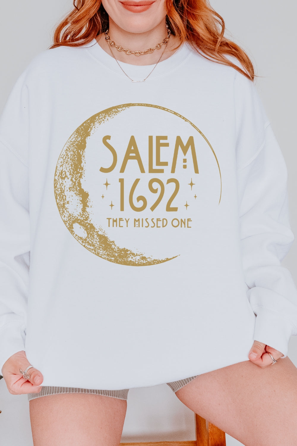 Salem 1692 They Missed One Sweatshirt For Women