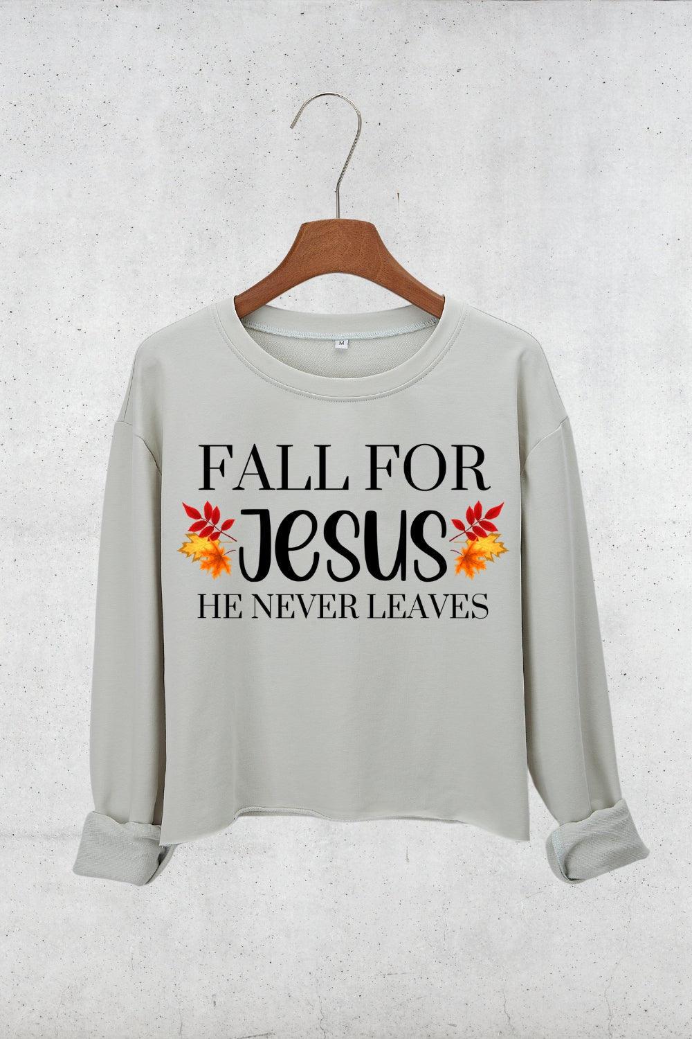 Fall for Jesus He Never Leaves Crop Sweatshirt For Women
