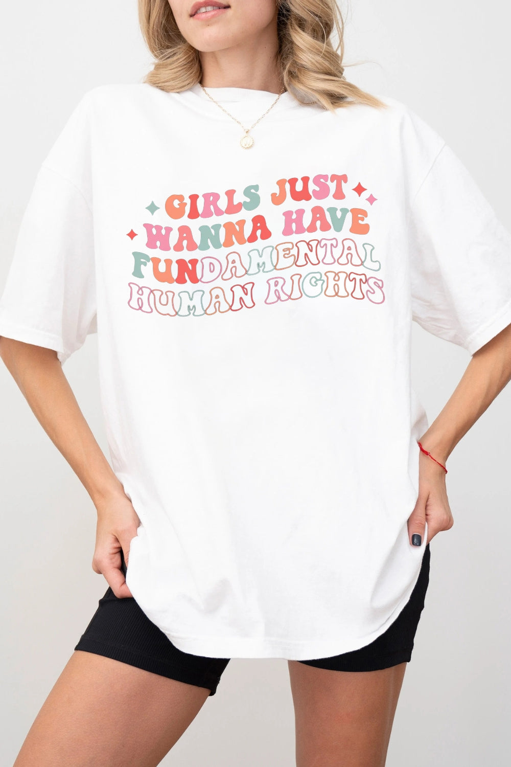 Girls Just Wanna Have Fundamental Human Rights Tee For Women