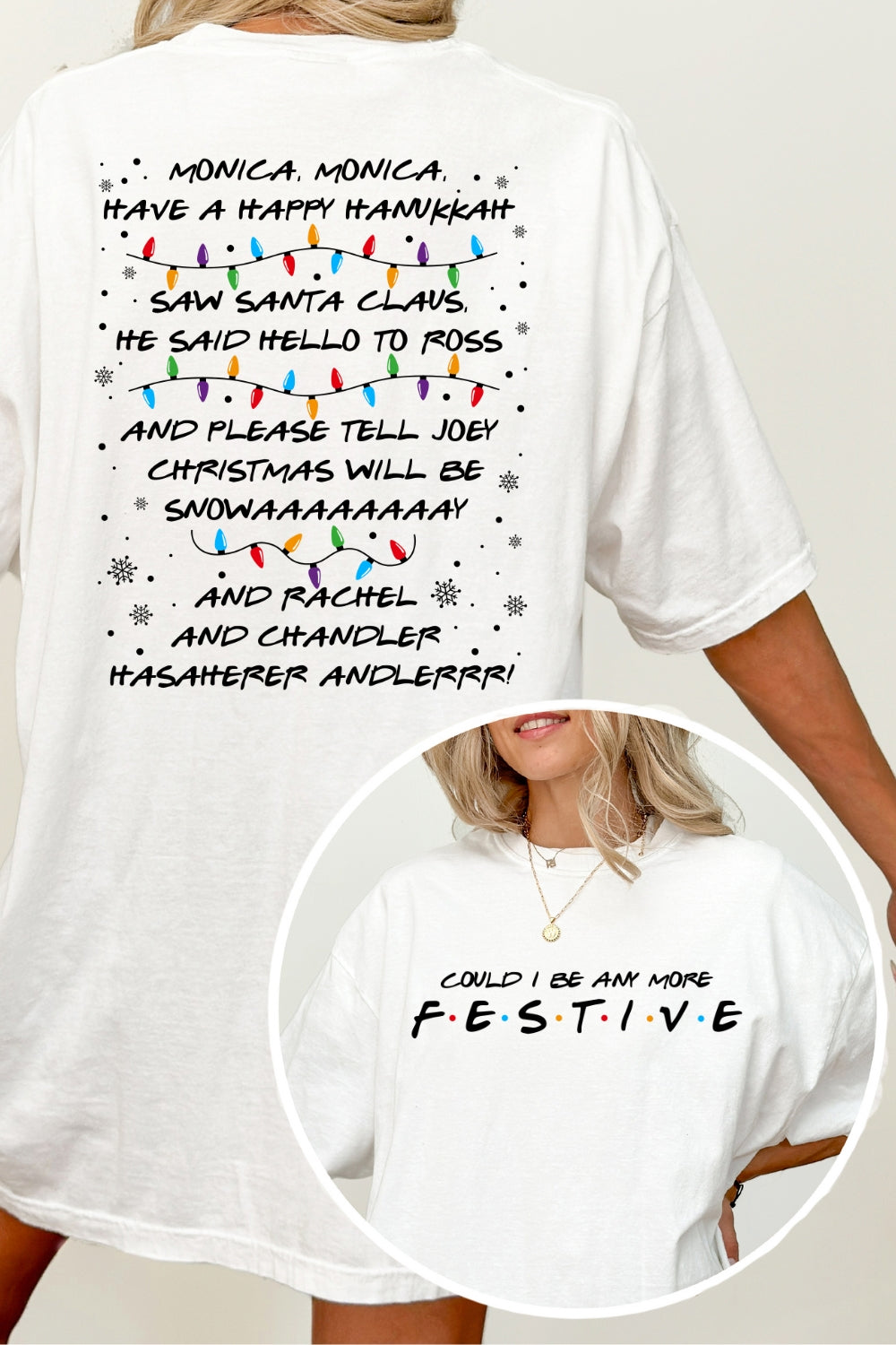 Could I Be Any More Festive Tee For Women