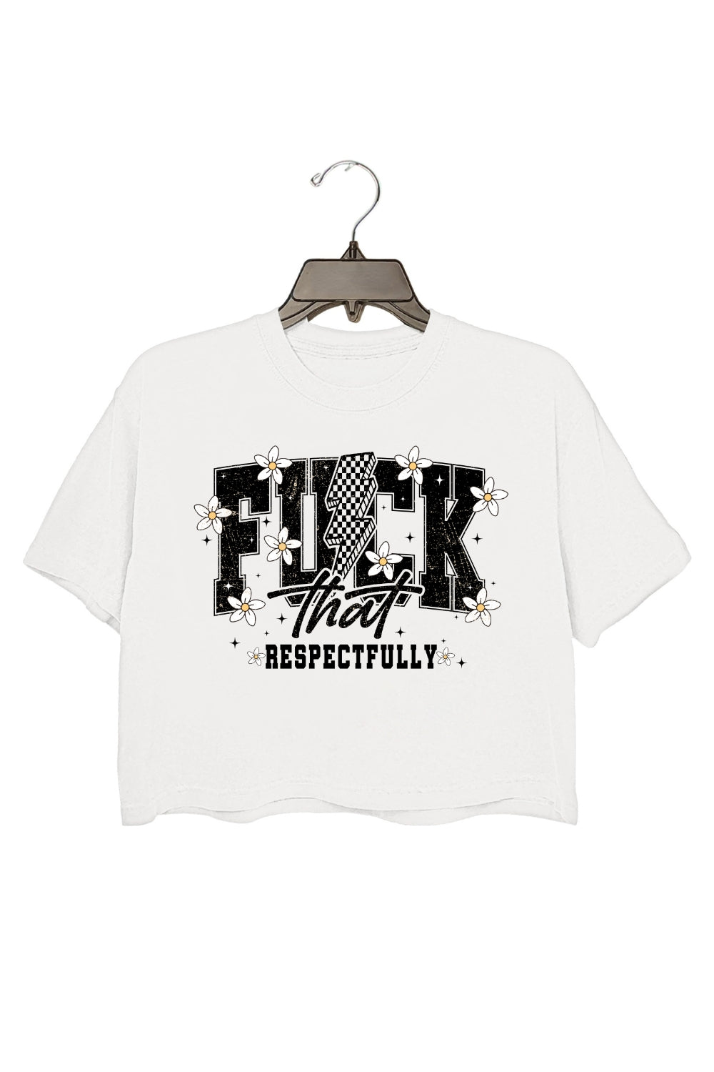 F*ck That Respectfully Sarcastic Adult Humor Crop Top For Women