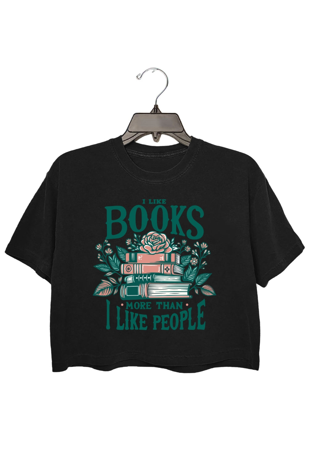 I Like Books More Than I Like People Crop Top For Women