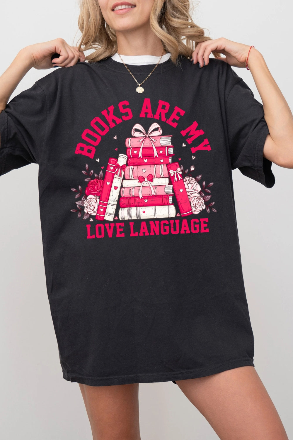 Books Are My Love Language Valentines Tee For Women