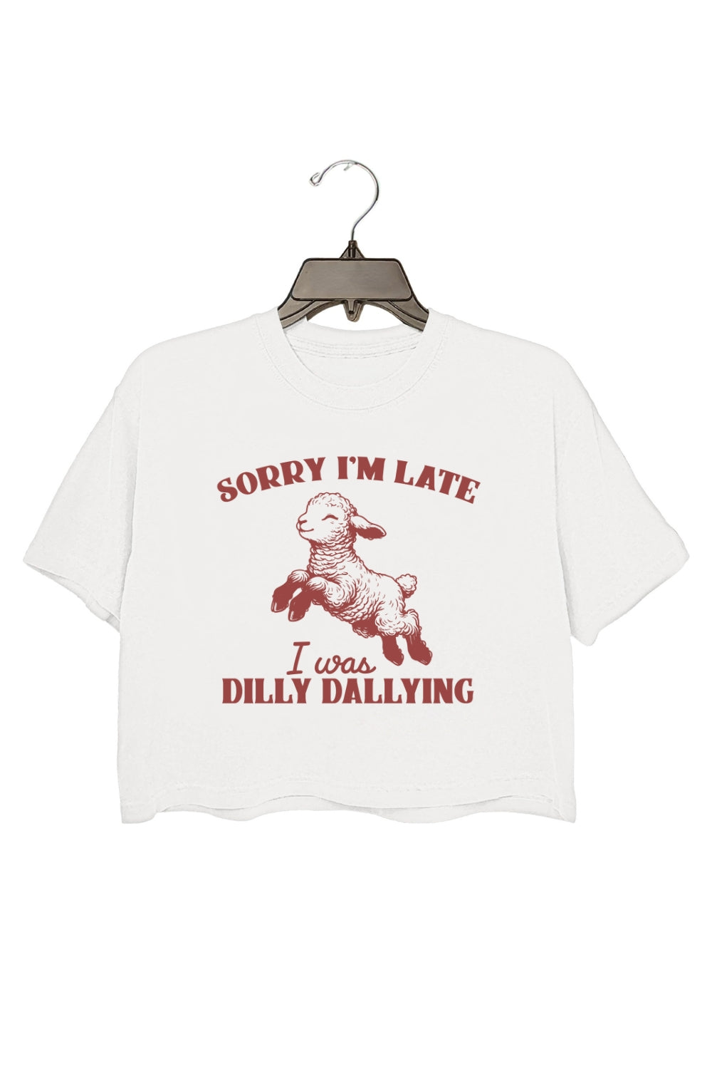 Sorry I'm Late I Was Dilly Dallying Sheep Crop Top For Women