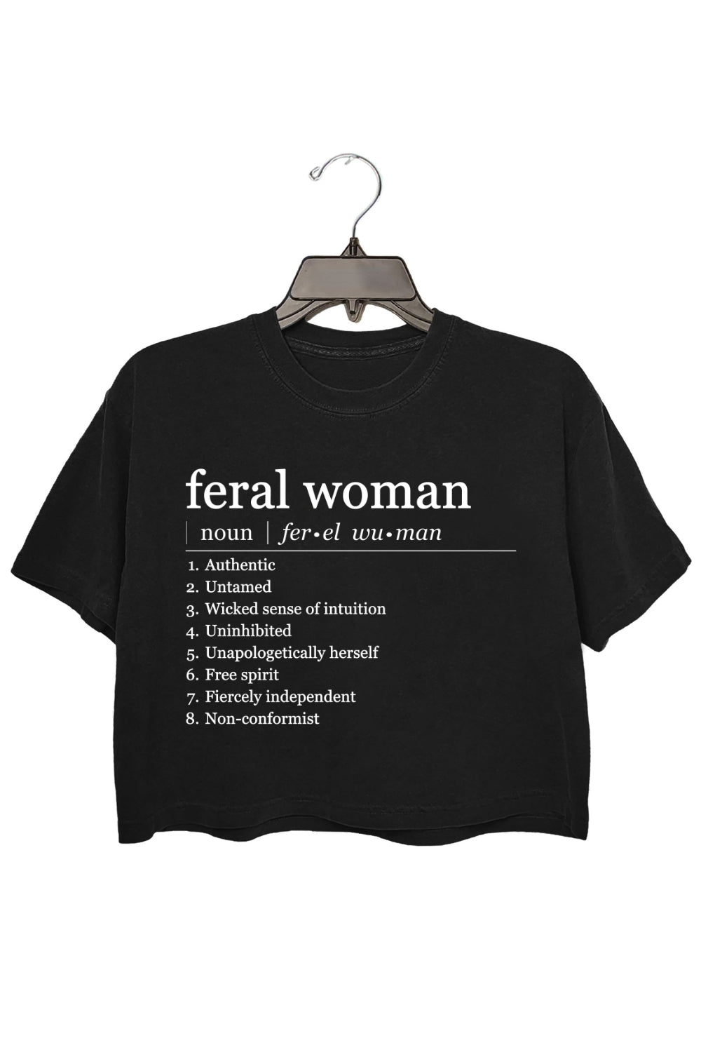Feral Woman Definition Crop Top For Women