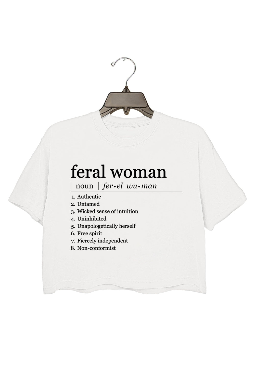 Feral Woman Definition Crop Top For Women
