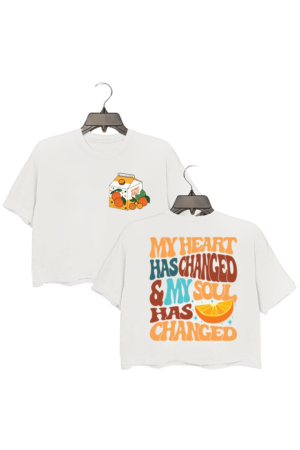 Orange Juice My Heart Has Changed Crop Top For Women