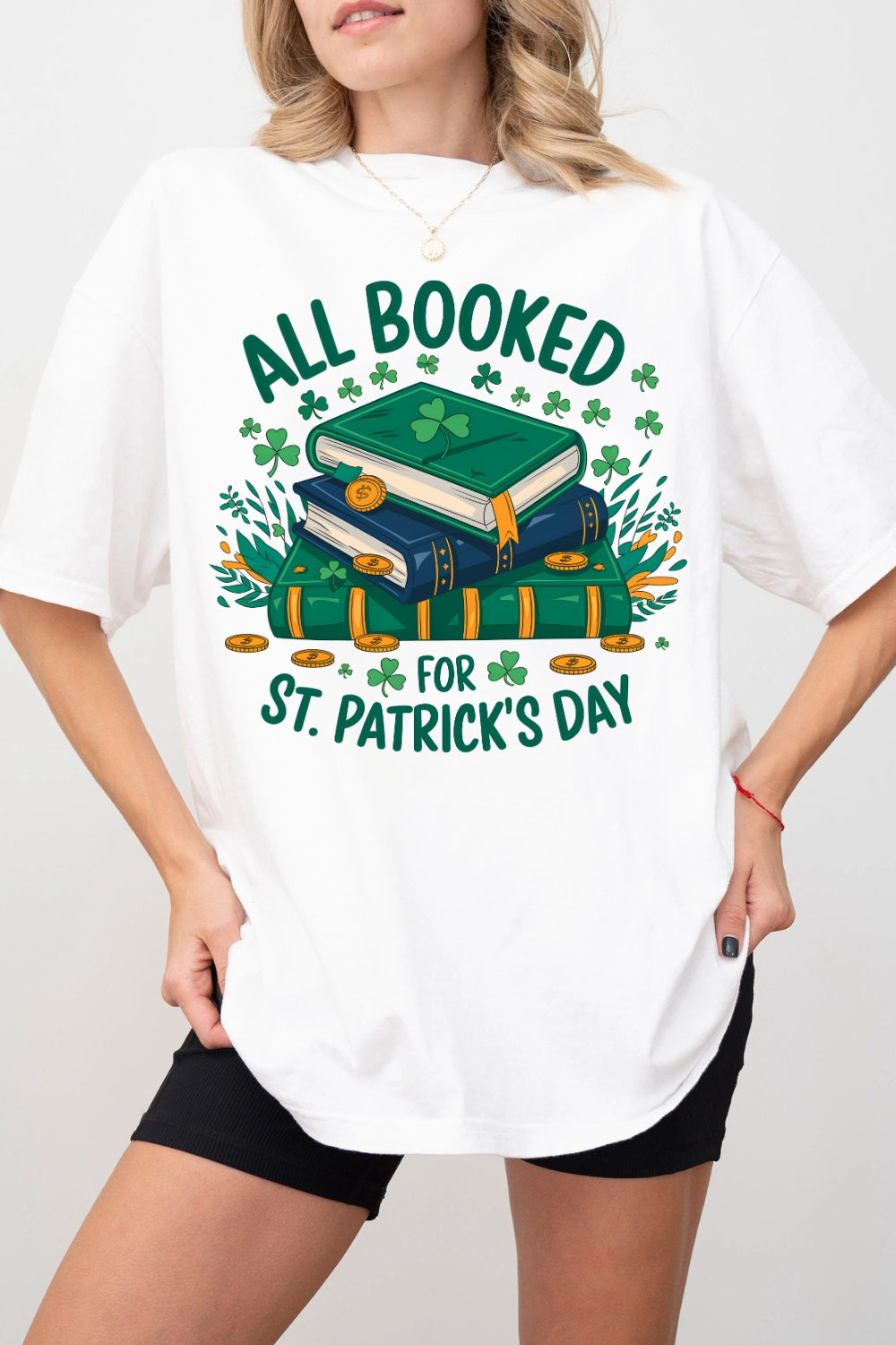 All Booked for St. Patrick's Day Tee For Women