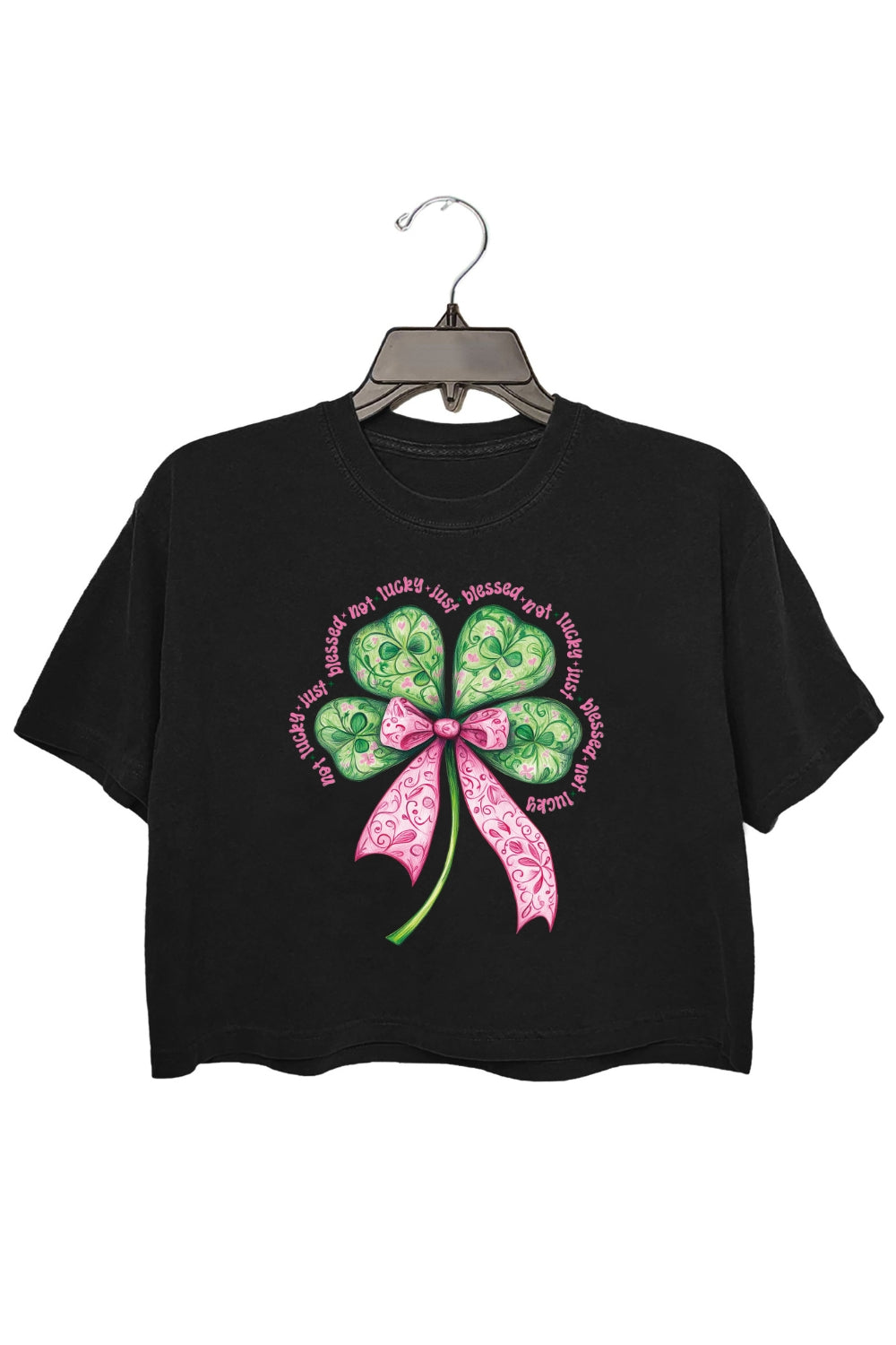 Not Lucky Just Blessed St. Patrick Crop Top For Women