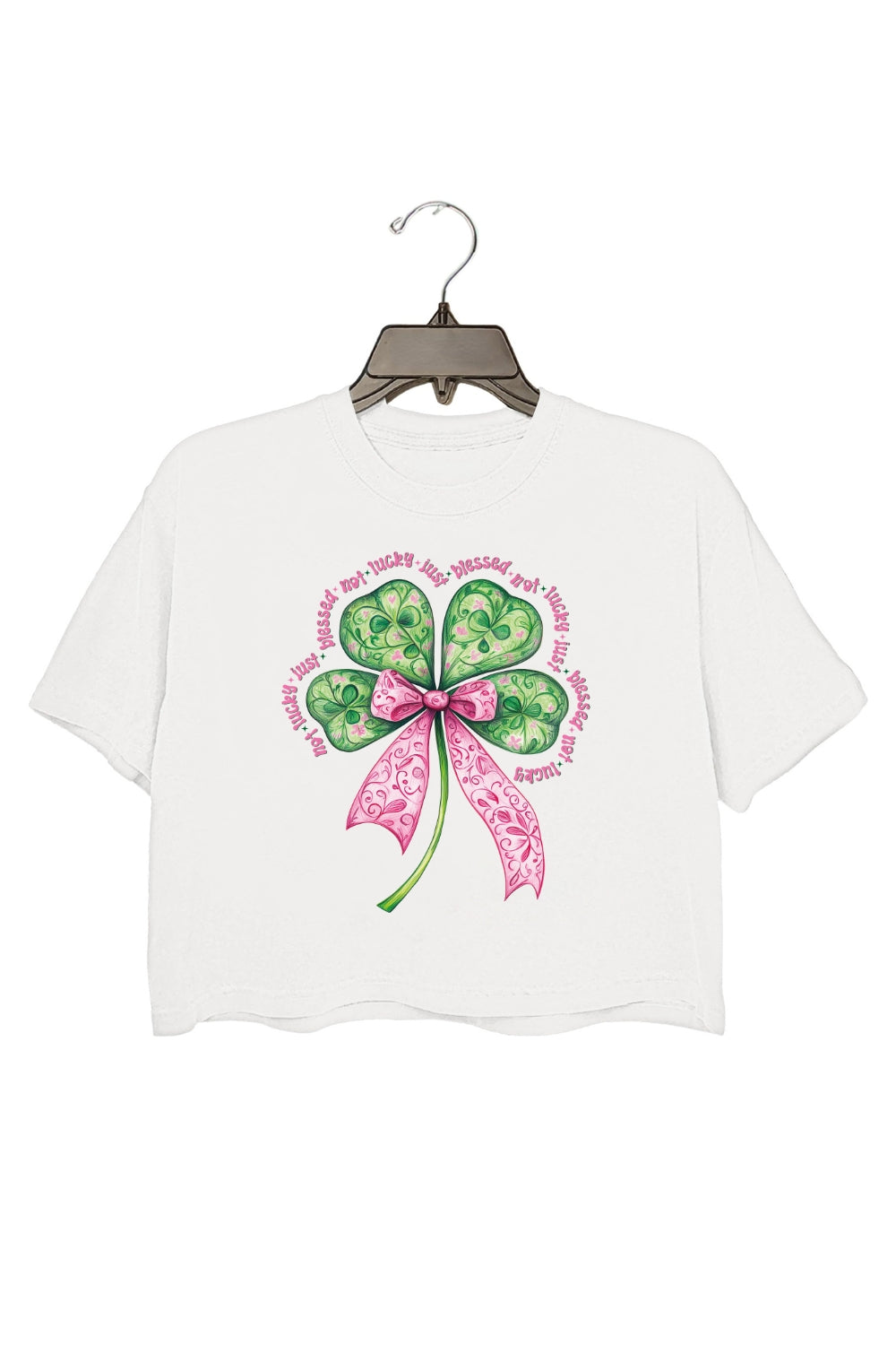 Not Lucky Just Blessed St. Patrick Crop Top For Women