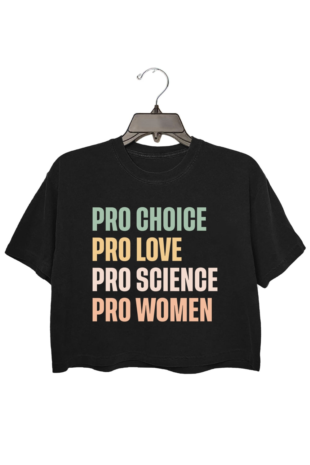 Pro Choice Pro Love Women Rights Crop Top For Women