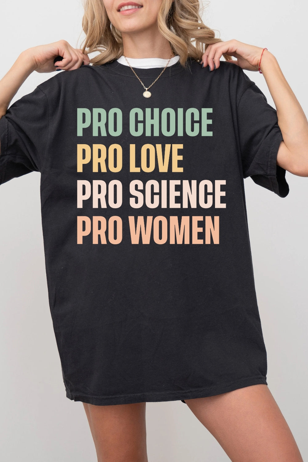 Pro Choice Pro Love Women Rights Tee For Women