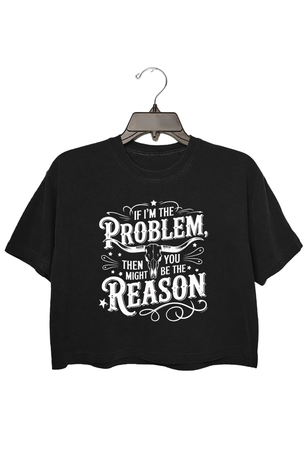 If I'm The Problem Country Music Crop Top For Women