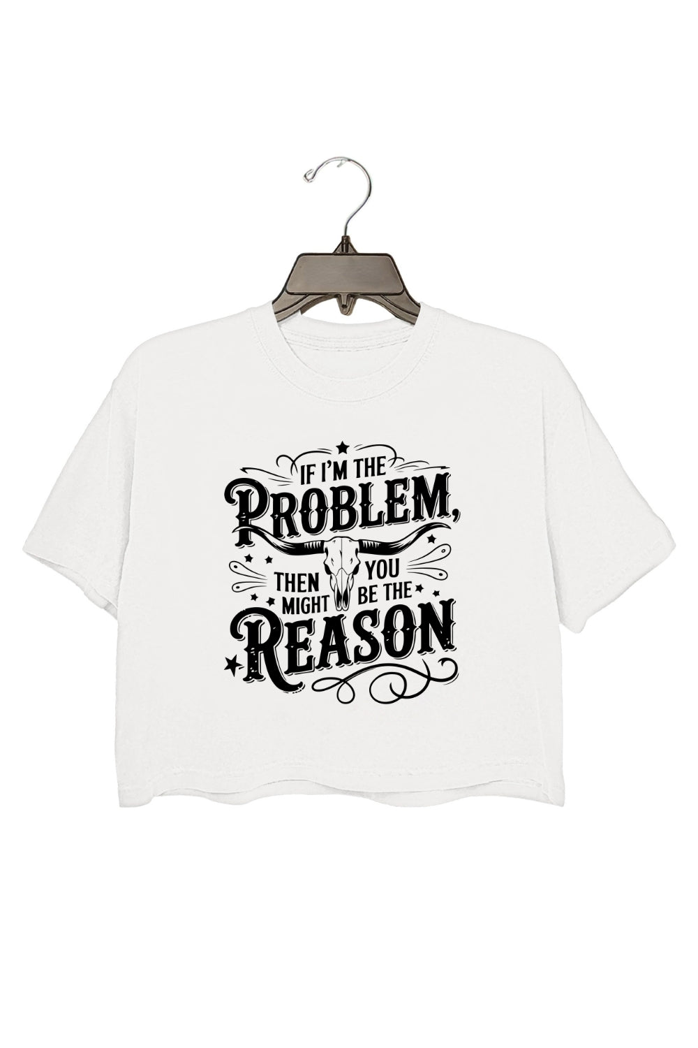 If I'm The Problem Country Music Crop Top For Women